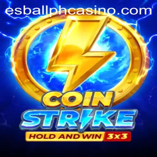 Discover the Thrilling World of Coinstrike and Its Growing Popularity on esball.ph