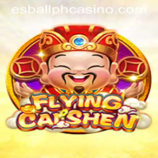 Flying CaiShen: A Comprehensive Guide to the Exciting Game by Esball.ph