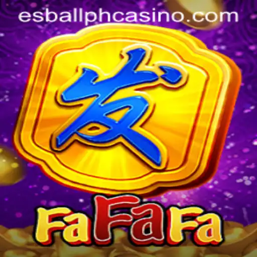 Exploring the Thrills of FaFaFa on esball.ph